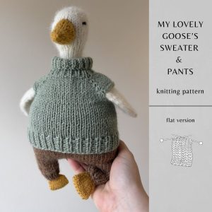 My Lovely Goose's Sweater & Pants Knitting Pattern FLAT Version | Instant Download PDF