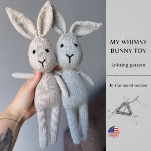 My Whimsy Bunny Toy Knitting Pattern | Instant Download PDF