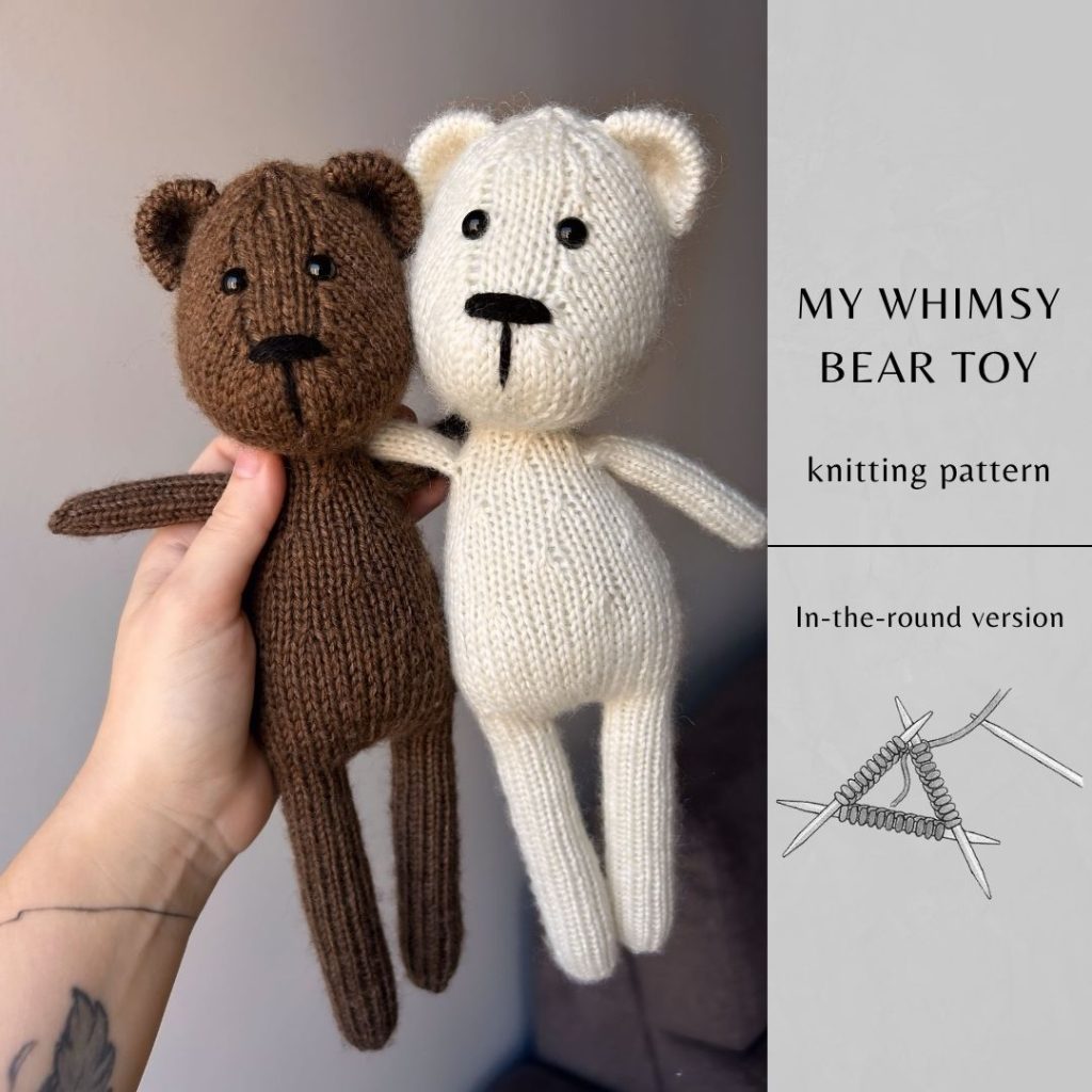 My Whimsy Bear Toy Knitting Pattern | Instant Download PDF