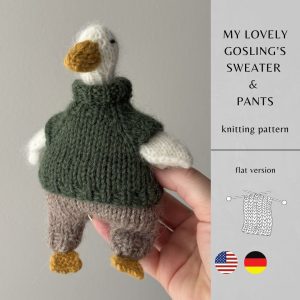 My Lovely Gosling's Sweater & Pants Knitting Pattern My Lovely Gosling’s Sweater & Pants Knitting Pattern ROUND Version