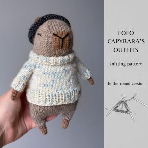 Fofo Capybara’s Outfits Knitting Pattern ROUND Version | Instant Download PDF